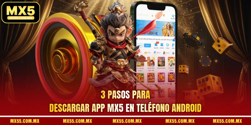 3 pasos para Descargar App MX5 en teléfono Android