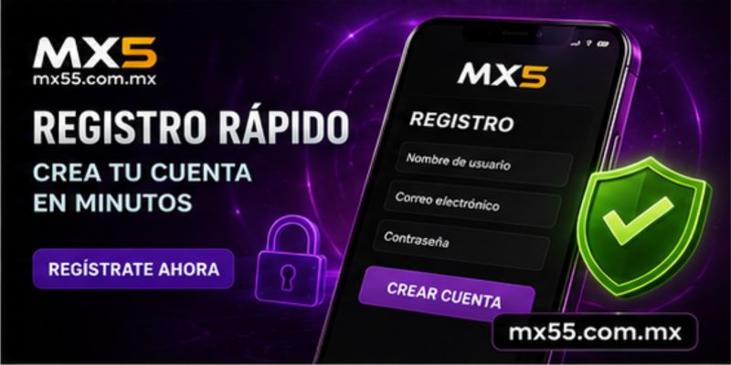 Registro rápido en MX5 México para comenzar a disfrutar del casino online