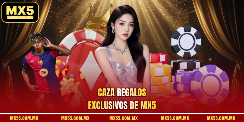 Caza regalos exclusivos de MX5