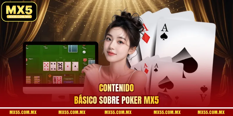 Contenido Básico Sobre Poker MX5