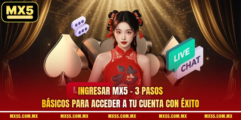 Ingresar MX5 - 3 Pasos Básicos Para Acceder A Tu Cuenta Con ÉxitoIngresar MX5 - 3 Pasos Básicos Para Acceder A Tu Cuenta Con Éxito