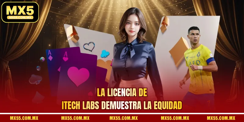 La licencia de iTech Labs demuestra la equidad