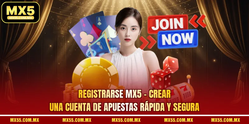 Registrarse MX5 - Crear Una Cuenta De Apuestas Rápida Y Segura