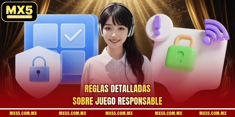 Reglas detalladas sobre juego responsable