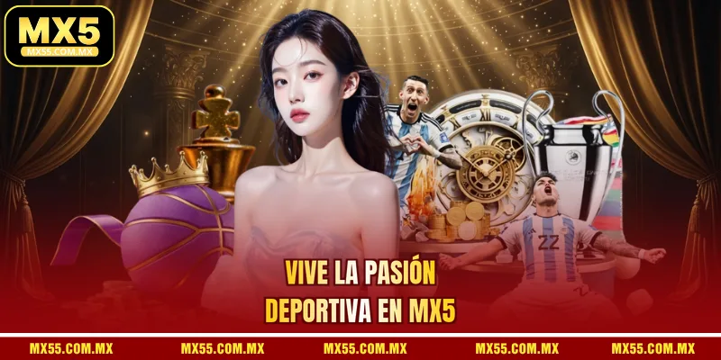 Vive la pasión deportiva en MX5
